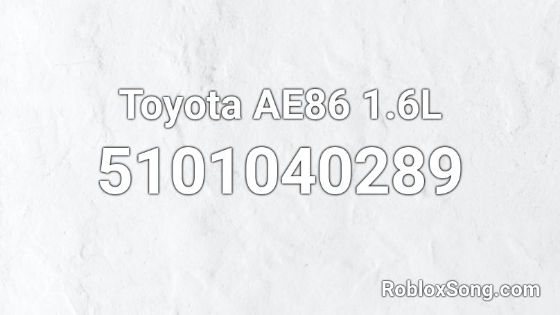 Toyota AE86 1.6L Roblox ID