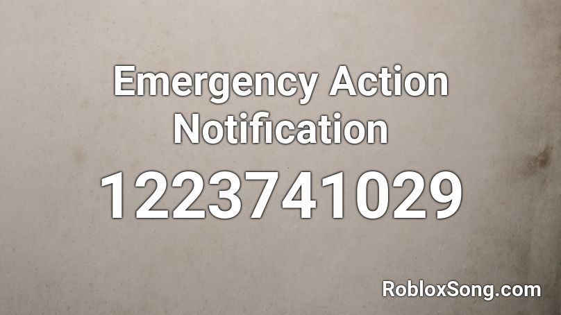 Emergency Action Notification Roblox ID