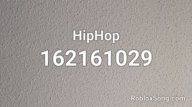 HipHop Roblox ID