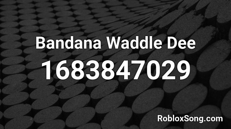 Bandana Waddle Dee Roblox ID