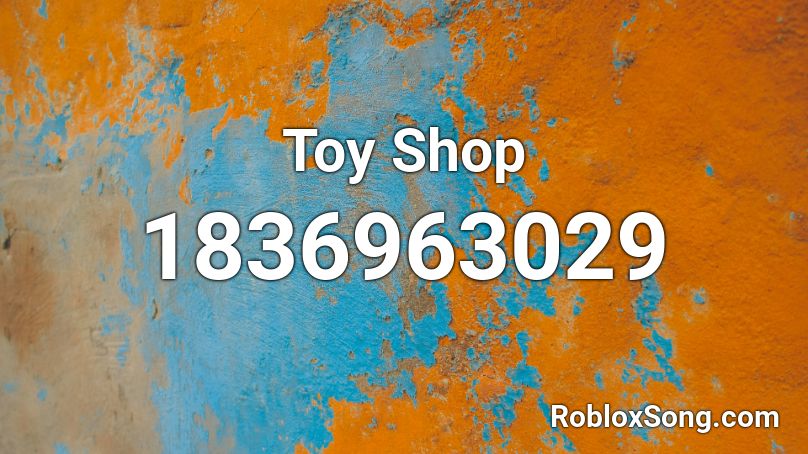 Toy Shop Roblox ID