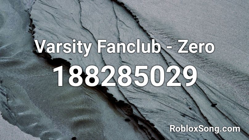 Varsity Fanclub - Zero Roblox ID