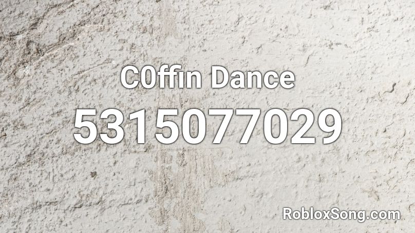 C0ffin Dance Roblox ID