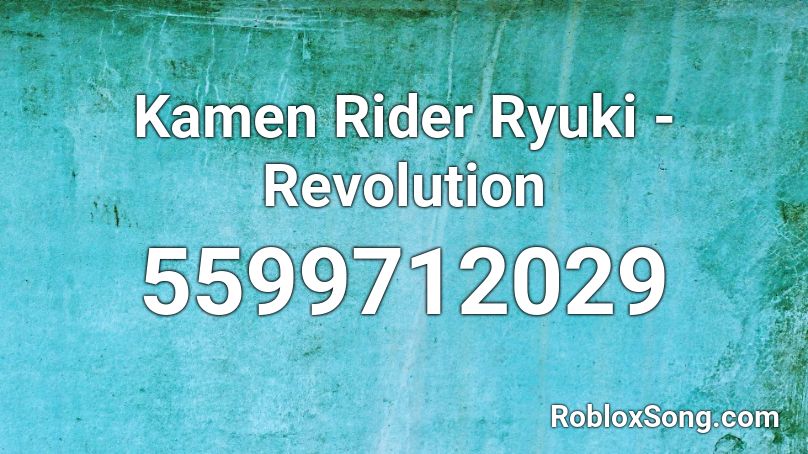 Kamen Rider Ryuki - Revolution Roblox ID
