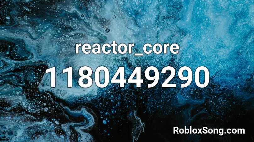 reactor_core Roblox ID