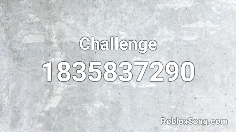 Challenge Roblox ID