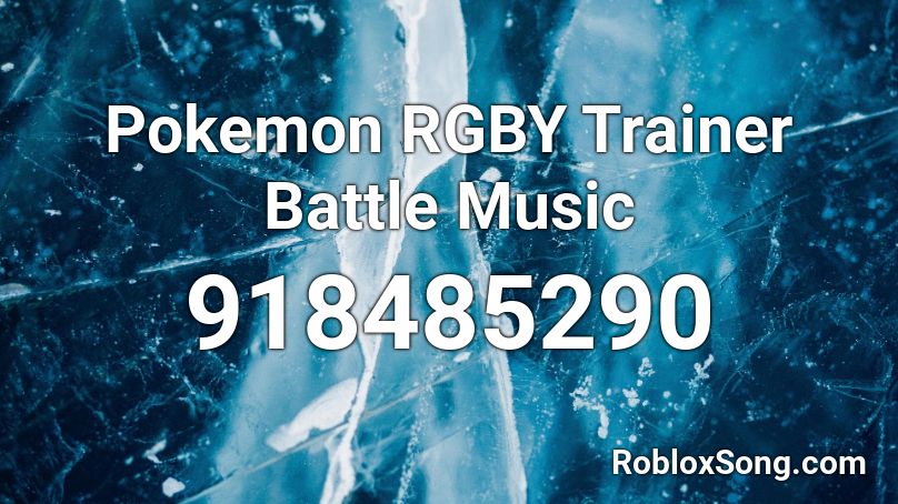 Pokemon RGBY Trainer Battle Music Roblox ID