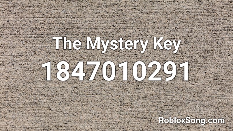 The Mystery Key Roblox ID