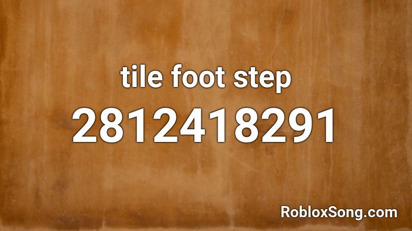 tile foot step Roblox ID