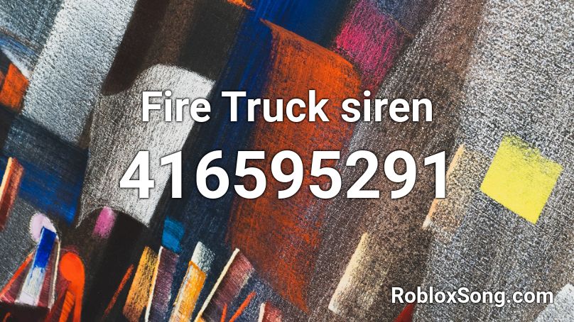 Fire Truck siren Roblox ID