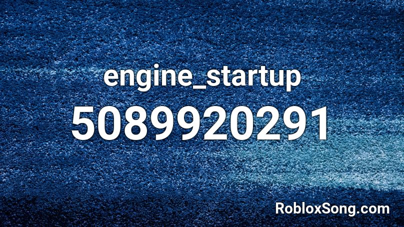 engine_startup Roblox ID