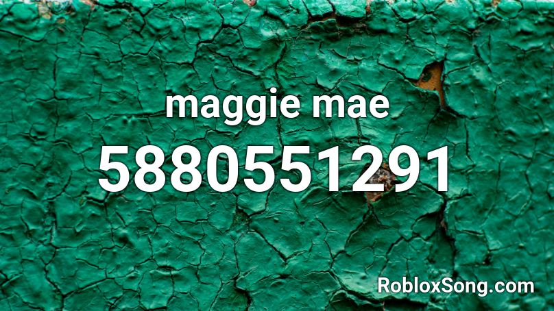 maggie mae Roblox ID