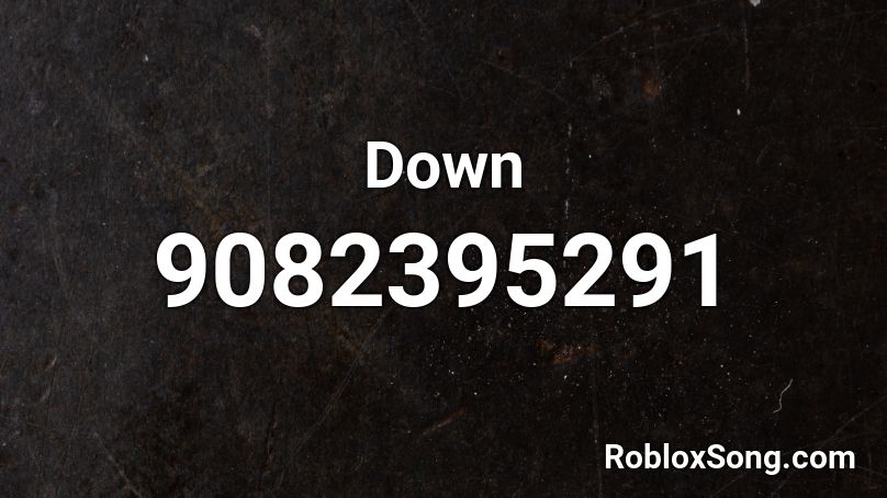 Down Roblox ID