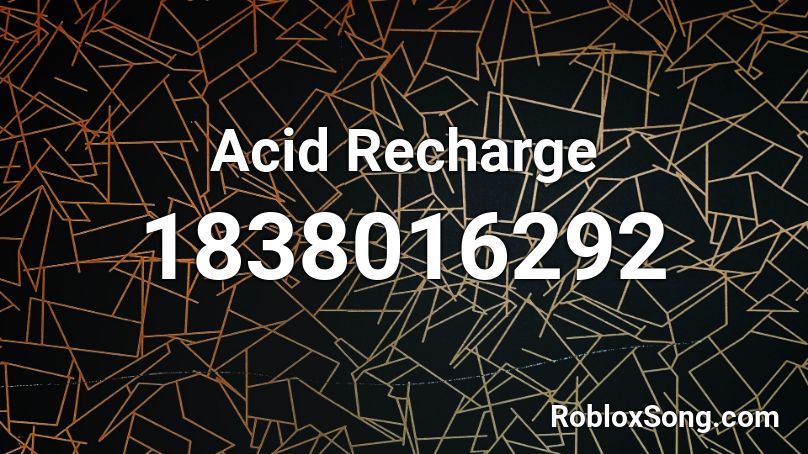 Acid Recharge Roblox ID