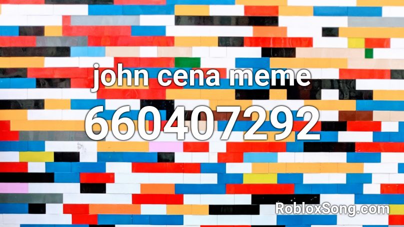 john cena meme Roblox ID