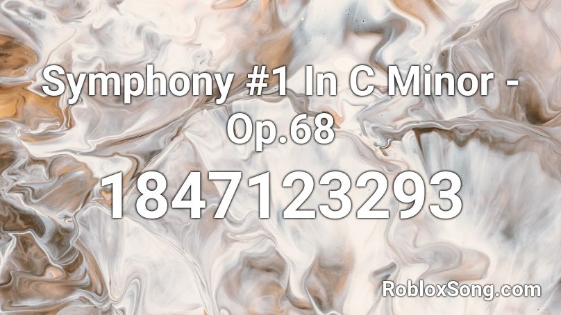 Symphony #1 In C Minor - Op.68 Roblox ID