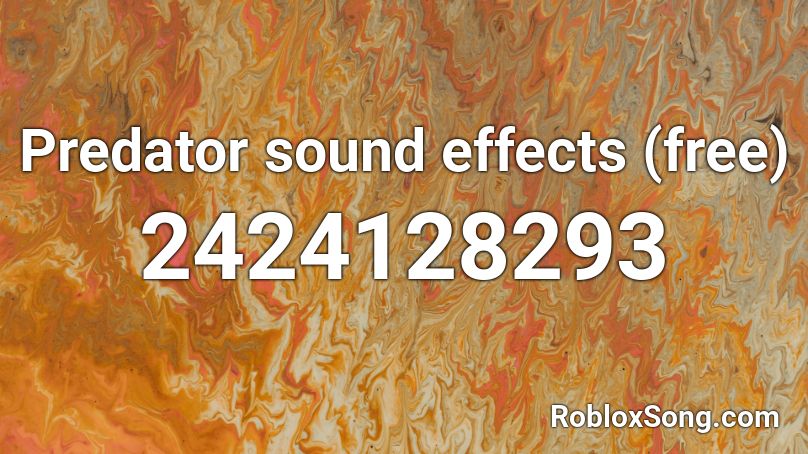 Predator Sound Effects Free Roblox Id Roblox Music Codes - roblox my hero academia sound effect