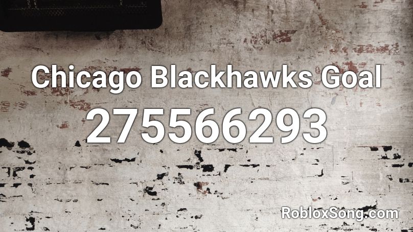 Chicago Blackhawks Goal Roblox ID