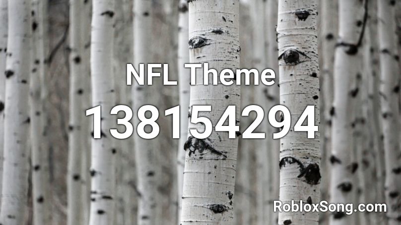 NFL Theme Roblox ID