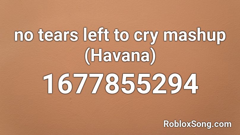 Havana Roblox Id - havana id code for roblox