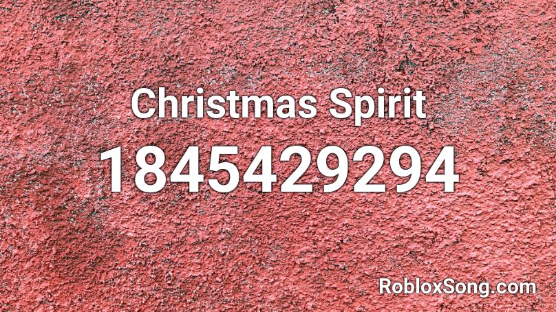 Christmas Spirit Roblox ID