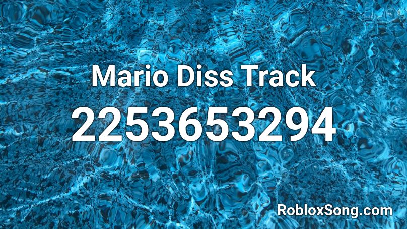 Mario Diss Track Roblox ID