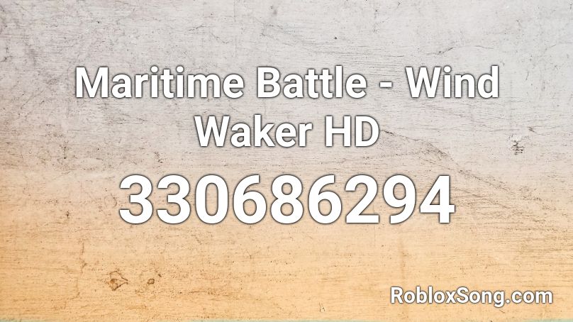 Maritime Battle - Wind Waker HD Roblox ID
