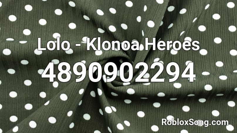 Lolo - Klonoa Heroes Roblox ID