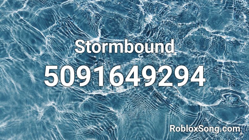 Stormbound Roblox ID