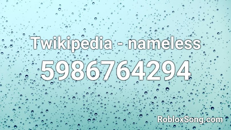 Twikipedia - nameless Roblox ID