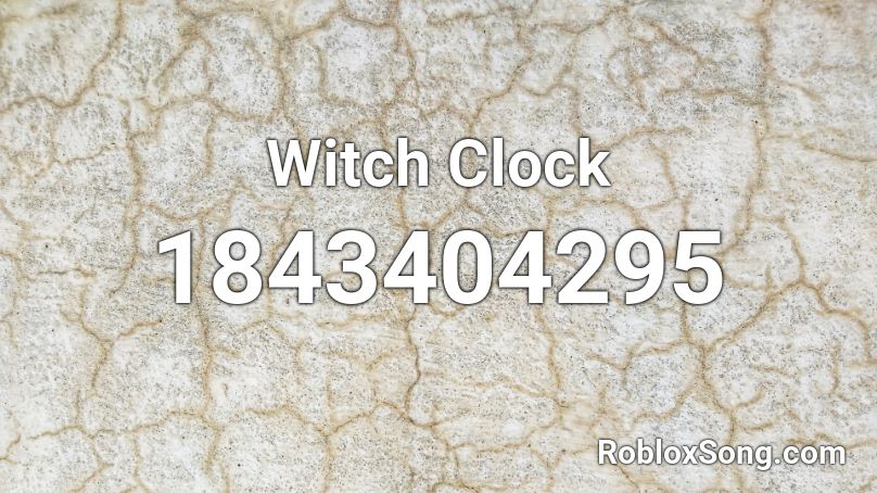 Witch Clock Roblox ID