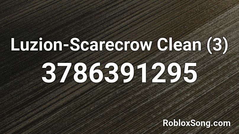 Luzion-Scarecrow Clean (3) Roblox ID