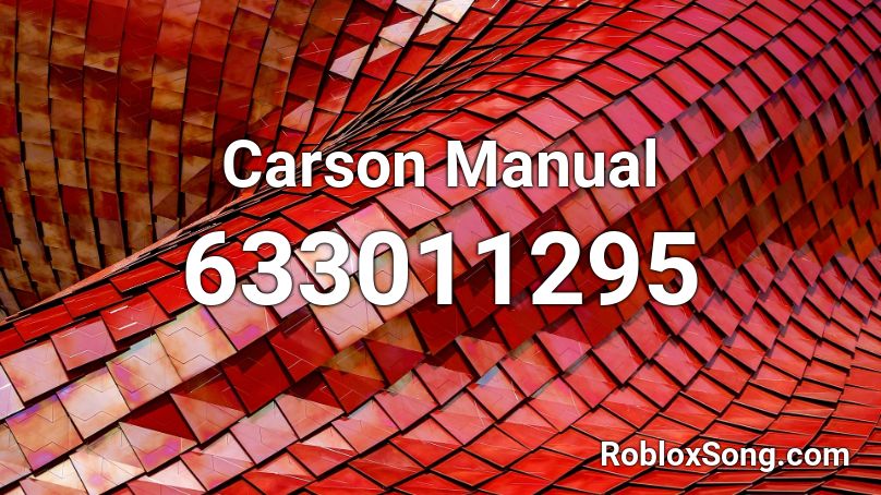 Carson Manual Roblox ID