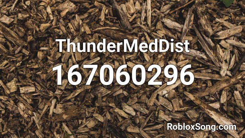 ThunderMedDist Roblox ID