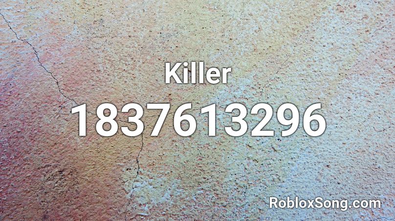 Killer Roblox ID