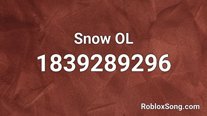 Snow OL Roblox ID