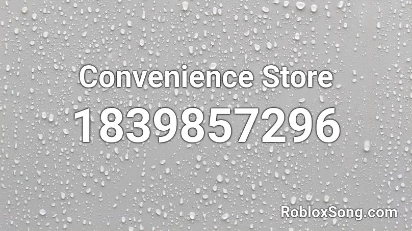 Convenience Store Roblox ID
