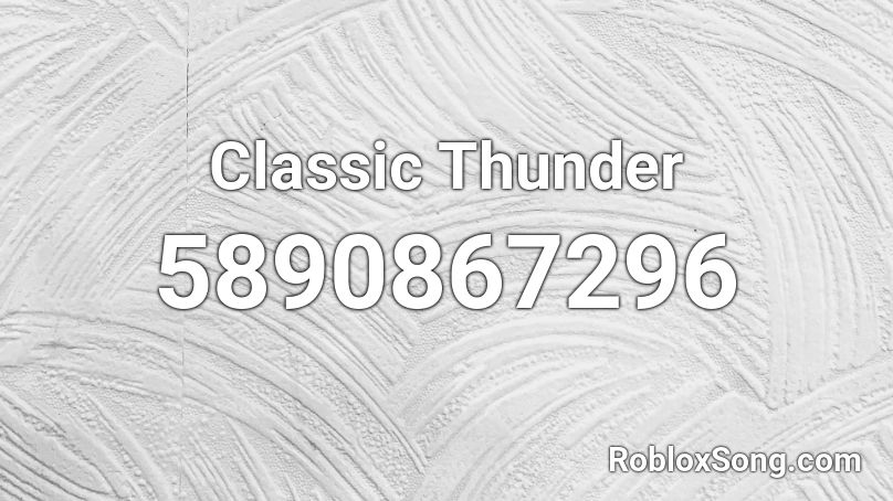 Classic Thunder Roblox ID