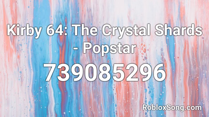Kirby 64: The Crystal Shards - Popstar Roblox ID