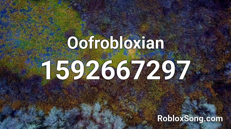 Oofrobloxian Roblox ID