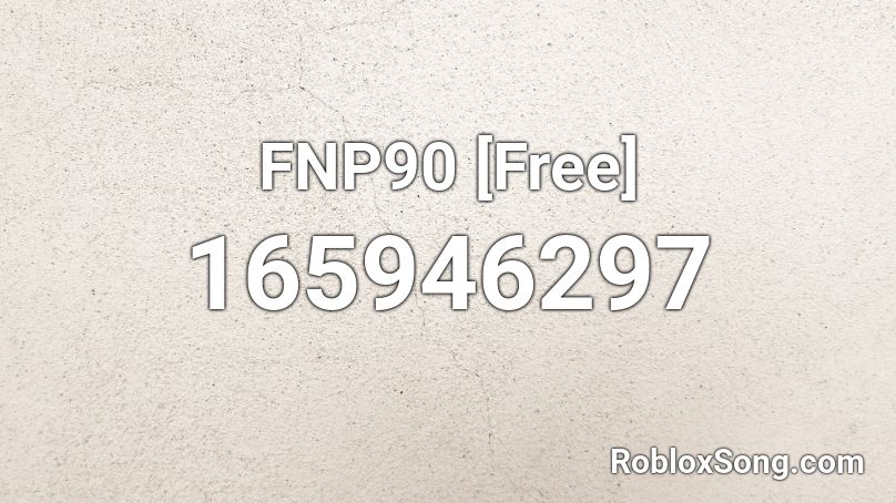 FNP90 [Free] Roblox ID