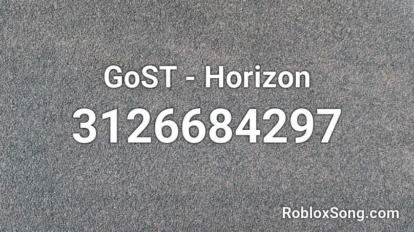 GoST - Horizon Roblox ID