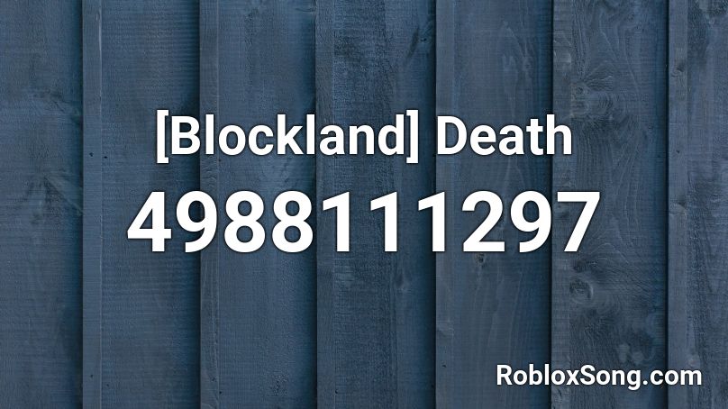 [Blockland] Death Roblox ID