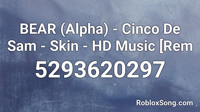 Stream BEAR (Alpha) - Cinco De Sam Theme by Bear Alpha Fan