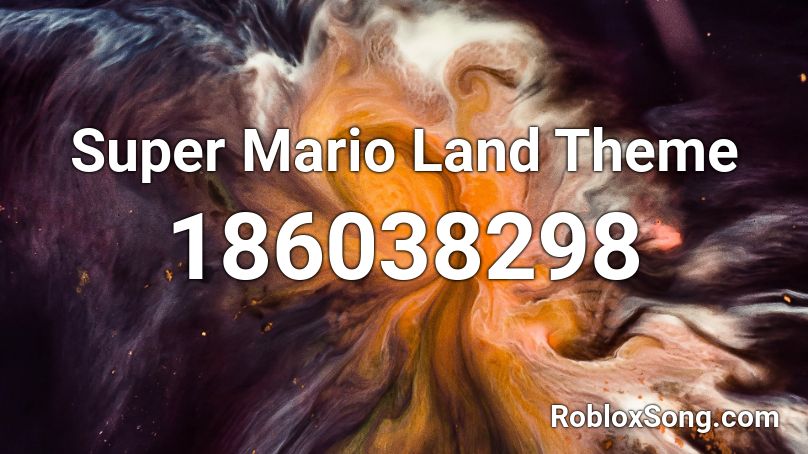 Super Mario Land Theme Roblox ID