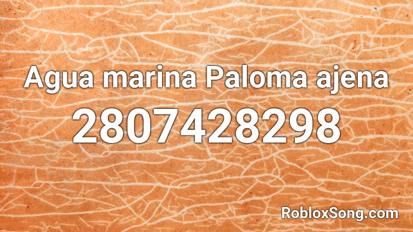 Agua marina Paloma ajena Roblox ID