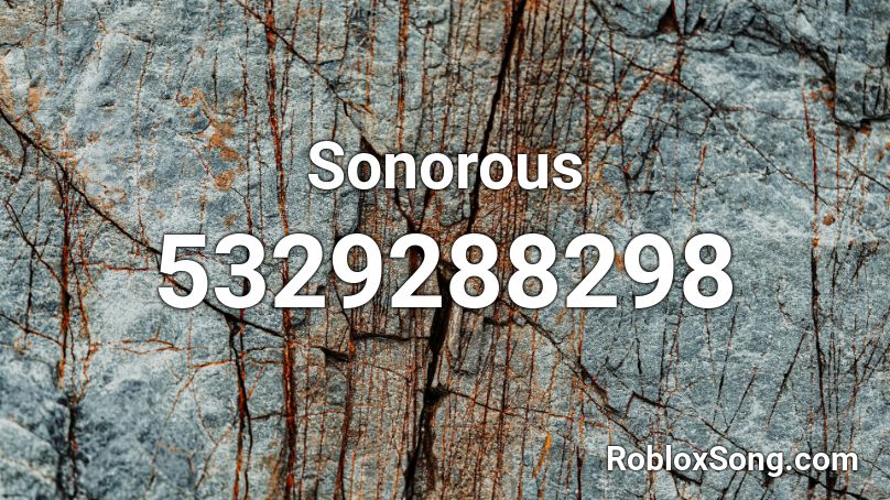 Sonorous Roblox ID