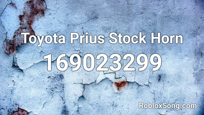 Toyota Prius Stock Horn Roblox ID