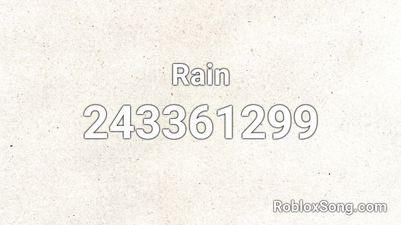 Rain Roblox ID