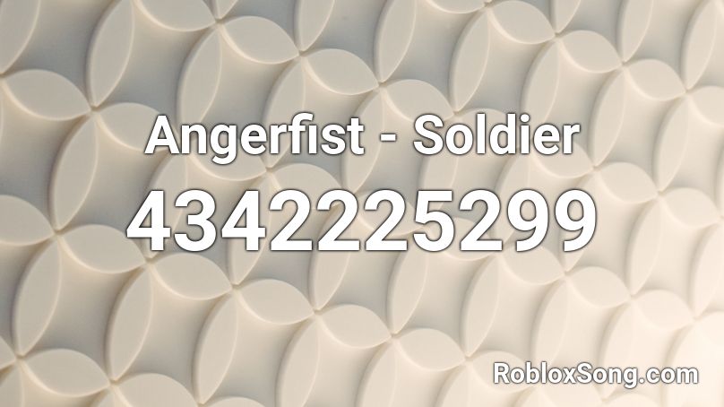 Angerfist - Soldier Roblox ID